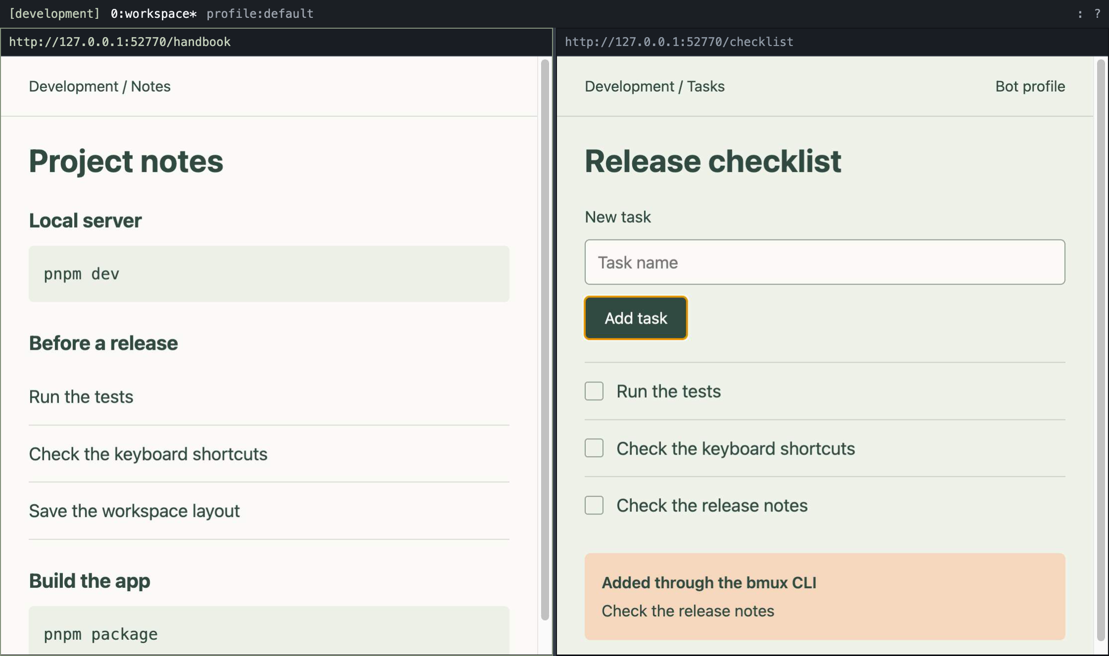 A task added through the bmux CLI in the bot pane while the human pane stays selected